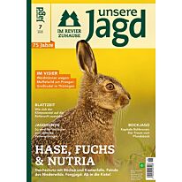 unsere Jagd Ausgabe 07/2025 - jetzt versandkostenfrei