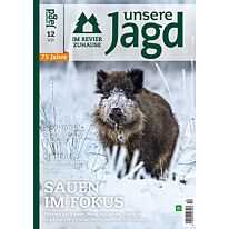 unsere Jagd Ausgabe 12/2025 - jetzt versandkostenfrei