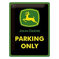 Blechschild „John Deere Parking Only“