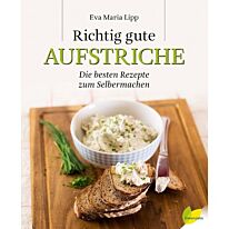 Richtig gute Aufstriche