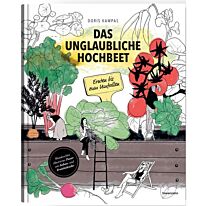 Das unglaubliche Hochbeet