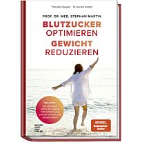 Blutzucker optimieren, Gewicht reduzieren