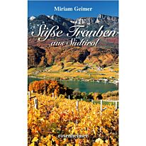 Süße Trauben aus Tirol 