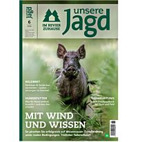 unsere Jagd Ausgabe 06/2026 - jetzt versandkostenfrei