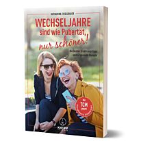 Wechseljahre sind wie Pubertät 