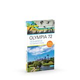 Olympia 72 - 19 Superlative und 72 Geheimnisse