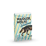 Waidler, Wölfe, Sensationen - Eine Expedition in den Bayerischen Wald