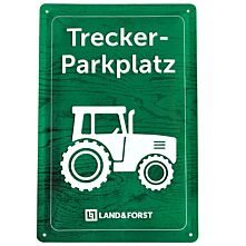 LAND & FORST-Blechschild „Trecker-Parkplatz“