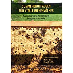 Sommerbrutpausen für vitale Bienenvölker