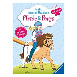 Mein liebster Malblock ab 4 Jahren: Pferde & Ponys