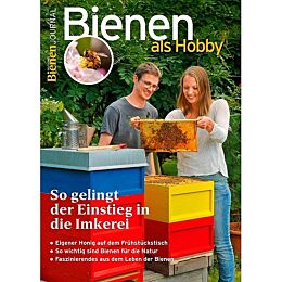Bienen als Hobby - BienenJournal Spezial