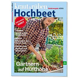 kraut&rüben Hochbeet - Sonderausgabe 04/2018 Spätsommer & Herbst