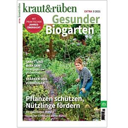 kraut&rüben Extra 03/21 - Gesunder Biogarten