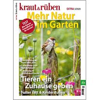 kraut&rüben Extra 03/2020 - Mehr Natur im Garten