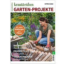 kraut&rüben EXTRA 3/23 Gartenprojekte